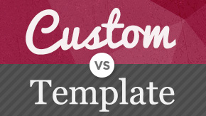 Custom Web Design vs. Template Websites